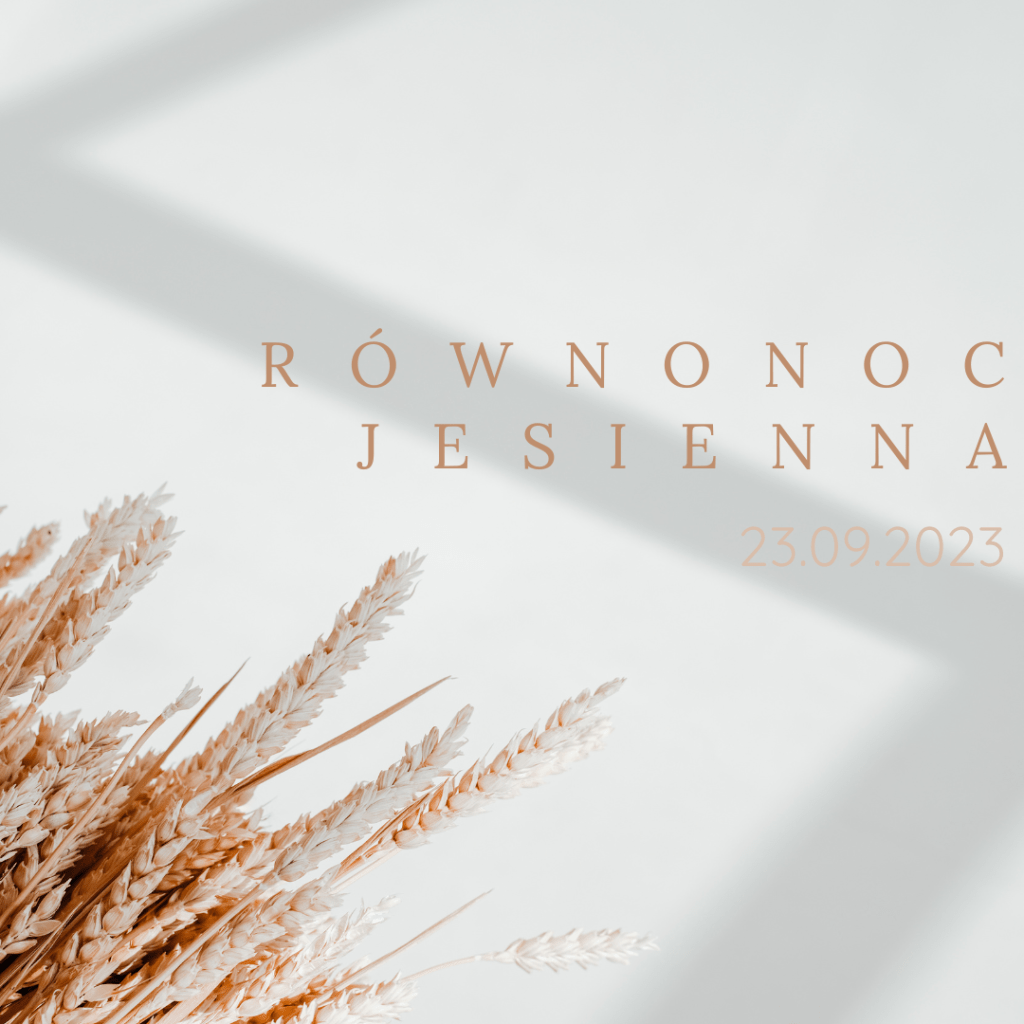 Równonoc jesienna (23.09.2023)